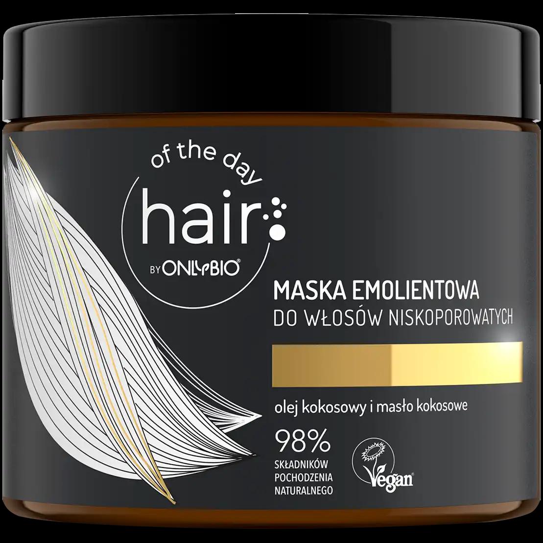 Only Bio Hair Of The Day By emolientowa do włosów niskoporowatych, 400 ml