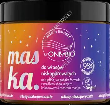 ONLYBIO Hair in Balance do włosów niskoporowatych 400 ml